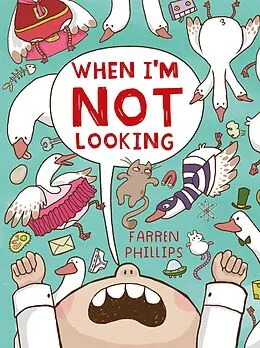 E-Book (epub) When I'm Not Looking von Farren Phillips