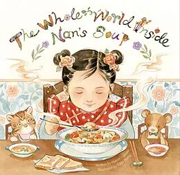 E-Book (epub) The Whole World Inside Nan's Soup von Hunter Liguore