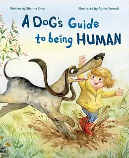 E-Book (epub) A Dog's Guide to Being Human von Shanna Silva
