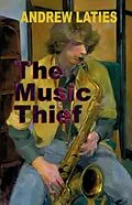 E-Book (epub) The Music Thief von Andrew Laties