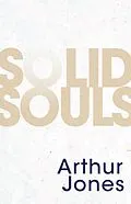E-Book (epub) Solid Souls von Arthur Jones