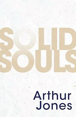 E-Book (epub) Solid Souls von Arthur Jones
