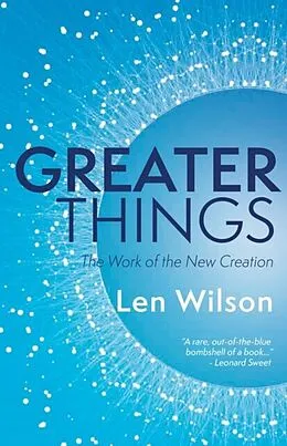 E-Book (epub) Greater Things von Len Wilson