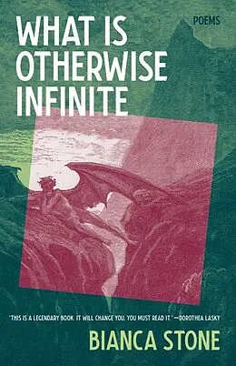 E-Book (epub) What Is Otherwise Infinite: Poems von Bianca Stone