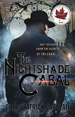 E-Book (epub) The Nightshade Cabal : Victorian Gaslamp with a Technomancer Twist von Chris Patrick Carolan