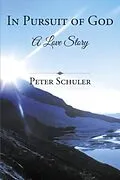 E-Book (epub) In Pursuit of God von Peter Schuler