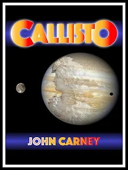 E-Book (epub) Callisto von John Carney