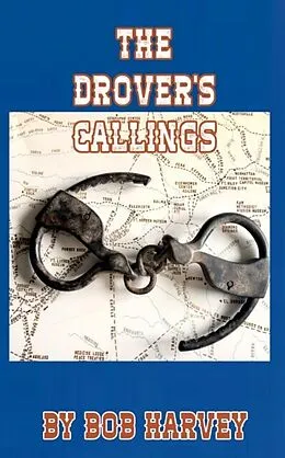 E-Book (epub) The Drover's Callings von Bob Harvey