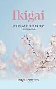 Livre Relié Ikigai de Maya Thoresen