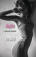E-Book (epub) Angelica von Leo Birch