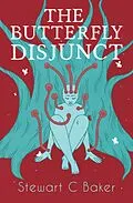 E-Book (epub) Butterfly Disjunct von Stewart C Baker
