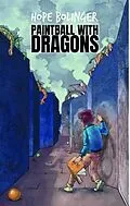 E-Book (epub) Paintball With Dragons von Hope Bolinger