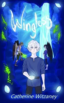 E-Book (epub) Wingless von Catherine Witzaney