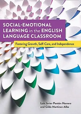 E-Book (epub) Social-Emotional Learning in the English Language Classroom von Luis Javier Penton Herrera, Gilda Martinez-Alba