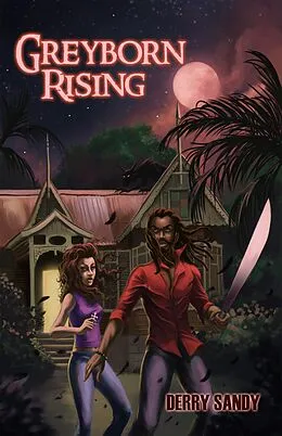 E-Book (epub) Greyborn Rising von Derry Sandy