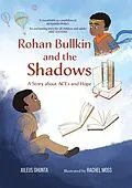 E-Book (epub) Rohan Bullkin and the Shadows: A Story about ACEs and Hope von Juleus Ghunta