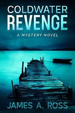 E-Book (epub) Coldwater Revenge von James Ross