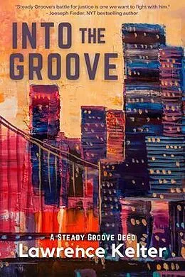 E-Book (epub) Into the Groove von Lawrence Kelter