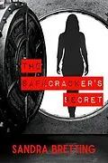E-Book (epub) The Safecracker's Secret von Sandra Bretting