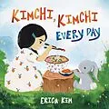 E-Book (pdf) Kimchi, Kimchi Every Day von Erica Kim