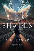 E-Book (epub) Shades (Phantom Hearts, #1) von A. L. Hawke