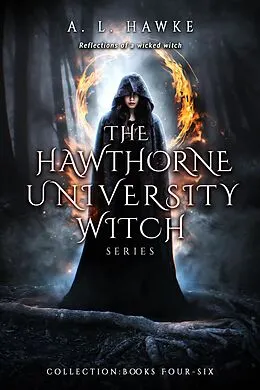 E-Book (epub) The Hawthorne University Witch Series Collection, Books 4-6 (H.U.W., #2) von A. L. Hawke