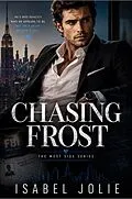 E-Book (epub) Chasing Frost von Isabel Jolie