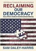 E-Book (epub) Reclaiming Our Democracy von Sam Daley-Harris