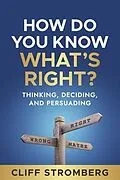 E-Book (epub) How Do You Know What's Right? von Cliff Stromberg