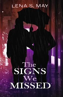 E-Book (epub) Signs We Missed von Lena S. May