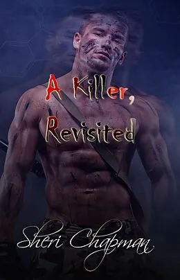 E-Book (epub) A Killer, Revisited von Sheri Chapman