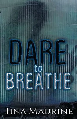 E-Book (epub) Dare to Breathe von Tina Maurine