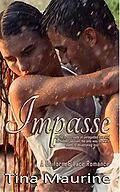 E-Book (epub) Impasse (Uniform and Lace, #2.5) von Tina Maurine