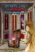 E-Book (epub) Secrets, Lies and Betrayal : A Lite and Darke Anthology (Of Lite and Darke, #1) von Melisa Ruscsak