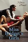 E-Book (epub) Miss Bridget's Girls von Robin Bond