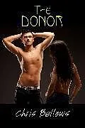 E-Book (epub) The Donor von Chris Bellows