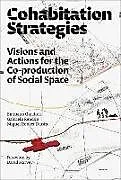 Fester Einband Cohabitation Strategies von Emiliano Gandolfi, Gabriela Rendon, Miguel Robles-Duran