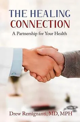 E-Book (epub) The Healing Connection von Drew Remignanti, Robert C. Like
