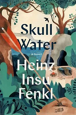 E-Book (epub) Skull Water von Heinz Insu Fenkl