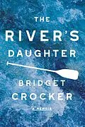 E-Book (epub) The River's Daughter von Bridget Crocker