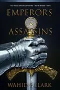 E-Book (epub) Emperors and Assassins von Wahida Clark, Db Bray