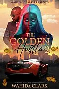 E-Book (epub) The Golden Hustla 2 von Wahida Clark