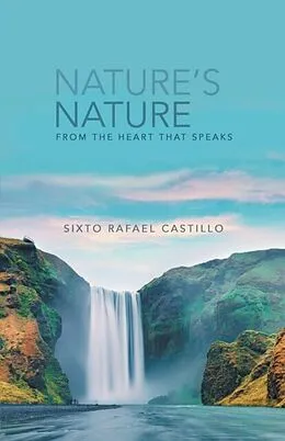 E-Book (epub) Nature's Nature von Sixto Rafael Castillo