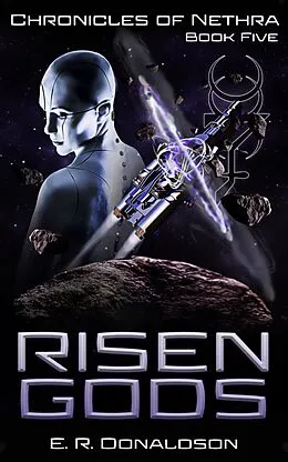 E-Book (epub) Risen Gods (Chronicles of Nethra, #5) von E. R. Donaldson