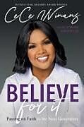 Livre Relié Believe for It de Cece Winans, Suzanne Gosselin