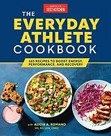 Kartonierter Einband The Everyday Athlete Cookbook von America's Test Kitchen