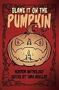 E-Book (epub) Blame it on the Pumpkin von Pamela K. Kinney