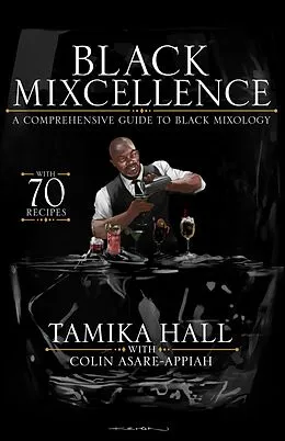 E-Book (epub) Black Mixcellence von Tamika Hall, Colin Asare-Appiah