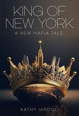 E-Book (epub) King of New York von Kathy Iandoli