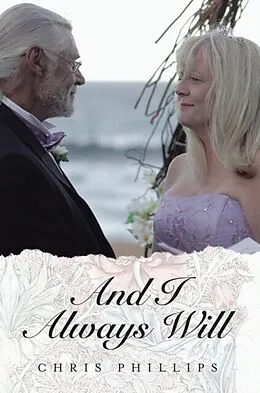E-Book (epub) And I Always Will von Chris Phillips